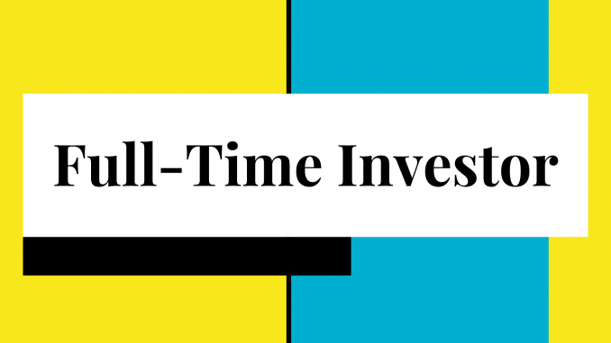 full time investor